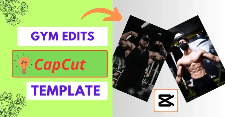 Easy Gym Edits CapCut Template Links 2024