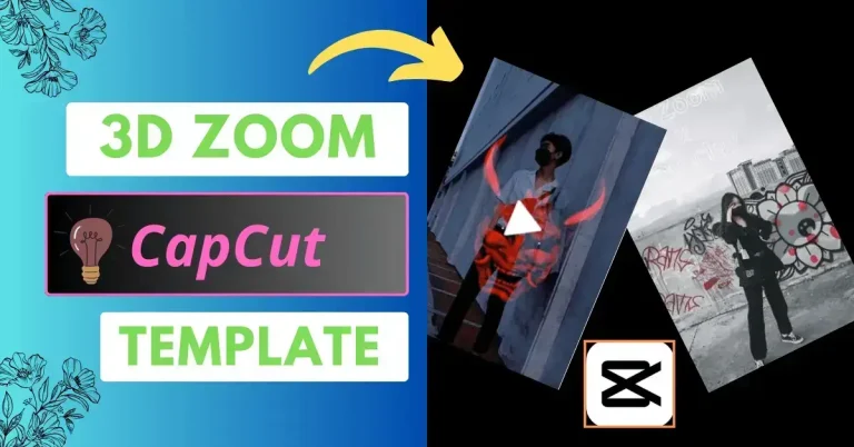 Easy 3D Zoom CapCut Template New Trend Links 2024