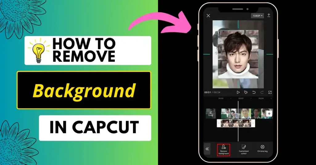 How to remove the background in CapCut